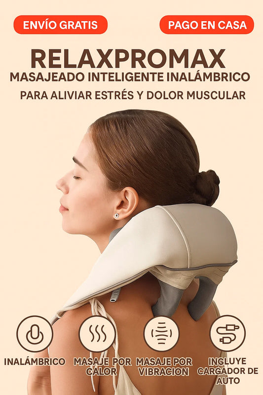 RelaxProMax: Masajeador Inteligente Inalámbrico para Aliviar Estrés y Dolor Muscular